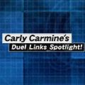 Carly Carmines Duel Links Spotlight! Unlock Event