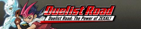 Duelist Road: ZEXAL - The Soul of Xyz Summoning